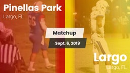 Matchup: Pinellas Park vs. Largo  2019