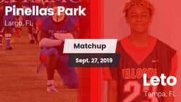 Matchup: Pinellas Park vs. Leto  2019