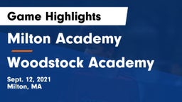 Milton Academy vs Woodstock Academy  Game Highlights - Sept. 12, 2021