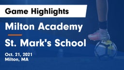 Milton Academy vs St. Mark's School Game Highlights - Oct. 21, 2021