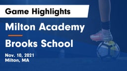 Milton Academy vs Brooks School Game Highlights - Nov. 10, 2021