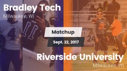 Matchup: Bradley Tech vs. Riverside University  2017