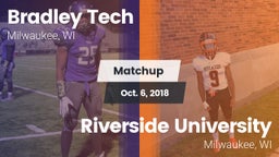 Matchup: Bradley Tech vs. Riverside University  2018