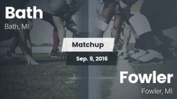 Matchup: Bath vs. Fowler  2016