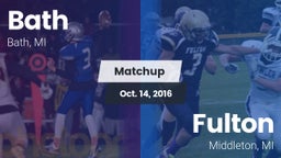 Matchup: Bath vs. Fulton  2016