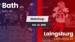 Matchup: Bath vs. Laingsburg  2016