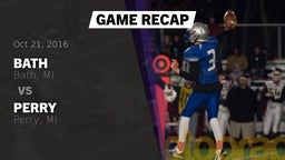 Recap: Bath  vs. Perry  2016