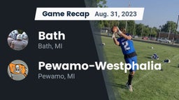 Recap: Bath  vs. Pewamo-Westphalia  2023