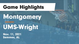 Montgomery  vs UMS-Wright  Game Highlights - Nov. 11, 2021