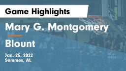 Mary G. Montgomery  vs Blount  Game Highlights - Jan. 25, 2022