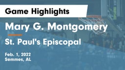 Mary G. Montgomery  vs St. Paul's Episcopal  Game Highlights - Feb. 1, 2022