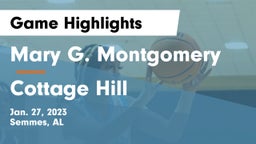 Mary G. Montgomery  vs Cottage Hill Game Highlights - Jan. 27, 2023
