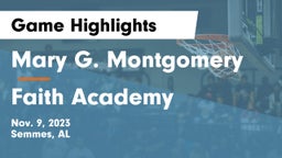 Mary G. Montgomery  vs Faith Academy  Game Highlights - Nov. 9, 2023