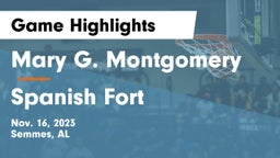 Mary G. Montgomery  vs Spanish Fort  Game Highlights - Nov. 16, 2023