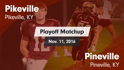 Matchup: Pikeville vs. Pineville  2016