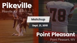 Matchup: Pikeville vs. Point Pleasant  2018