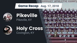 Recap: Pikeville  vs. Holy Cross  2018