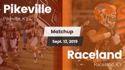 Matchup: Pikeville vs. Raceland  2019