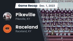 Recap: Pikeville  vs. Raceland  2023