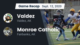 Recap: Valdez  vs. Monroe Catholic  2020