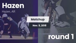 Matchup: Hazen vs. round 1 2018