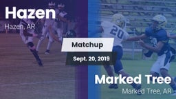 Matchup: Hazen vs. Marked Tree  2019