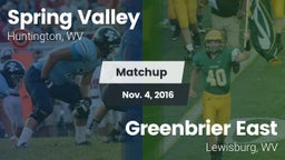 Matchup: Spring Valley vs. Greenbrier East  2016