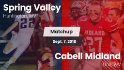Matchup: Spring Valley vs. Cabell Midland  2018