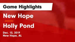 New Hope  vs Holly Pond Game Highlights - Dec. 13, 2019