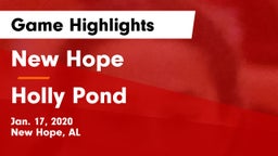 New Hope  vs Holly Pond  Game Highlights - Jan. 17, 2020