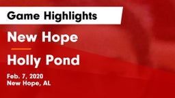 New Hope  vs Holly Pond  Game Highlights - Feb. 7, 2020