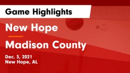 New Hope  vs Madison County  Game Highlights - Dec. 3, 2021