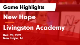 New Hope  vs Livingston Academy Game Highlights - Dec. 28, 2021