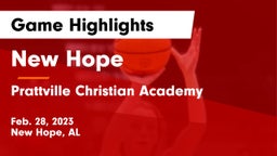 New Hope  vs Prattville Christian Academy  Game Highlights - Feb. 28, 2023
