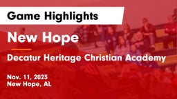 New Hope  vs Decatur Heritage Christian Academy  Game Highlights - Nov. 11, 2023