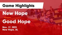 New Hope  vs Good Hope  Game Highlights - Nov. 17, 2023