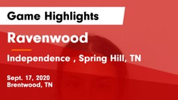 Ravenwood  vs Independence , Spring Hill, TN Game Highlights - Sept. 17, 2020