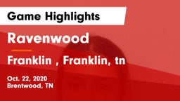 Ravenwood  vs Franklin , Franklin, tn Game Highlights - Oct. 22, 2020