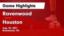 Ravenwood  vs Houston  Game Highlights - Aug. 20, 2021