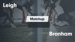 Matchup: Leigh vs. Branham  2016