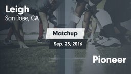 Matchup: Leigh vs. Pioneer 2016