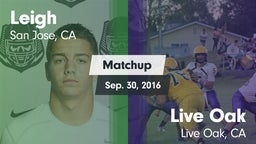Matchup: Leigh vs. Live Oak  2016
