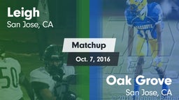 Matchup: Leigh vs. Oak Grove  2016