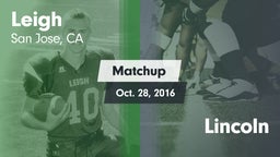 Matchup: Leigh vs. Lincoln 2016