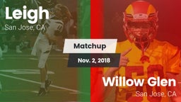 Matchup: Leigh vs. Willow Glen  2018