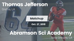 Matchup: Thomas Jefferson Aca vs. Abramson Sci Academy  2018