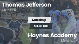 Matchup: Thomas Jefferson Aca vs. Haynes Academy  2019