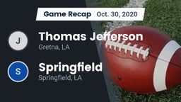 Recap: Thomas Jefferson  vs. Springfield  2020