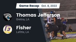Recap: Thomas Jefferson  vs. Fisher  2022