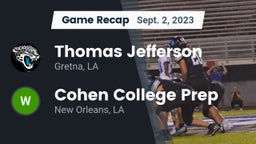 Recap: Thomas Jefferson  vs. Cohen College Prep 2023
